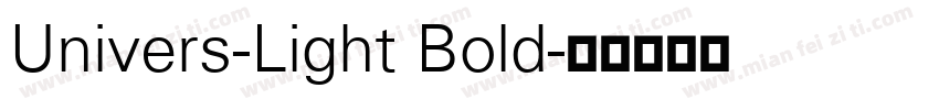 Univers-Light Bold字体转换